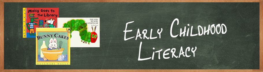 Early childhood literacy